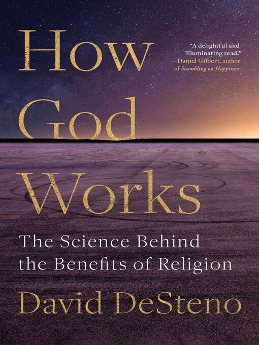 Title details for How God Works by David DeSteno - Available